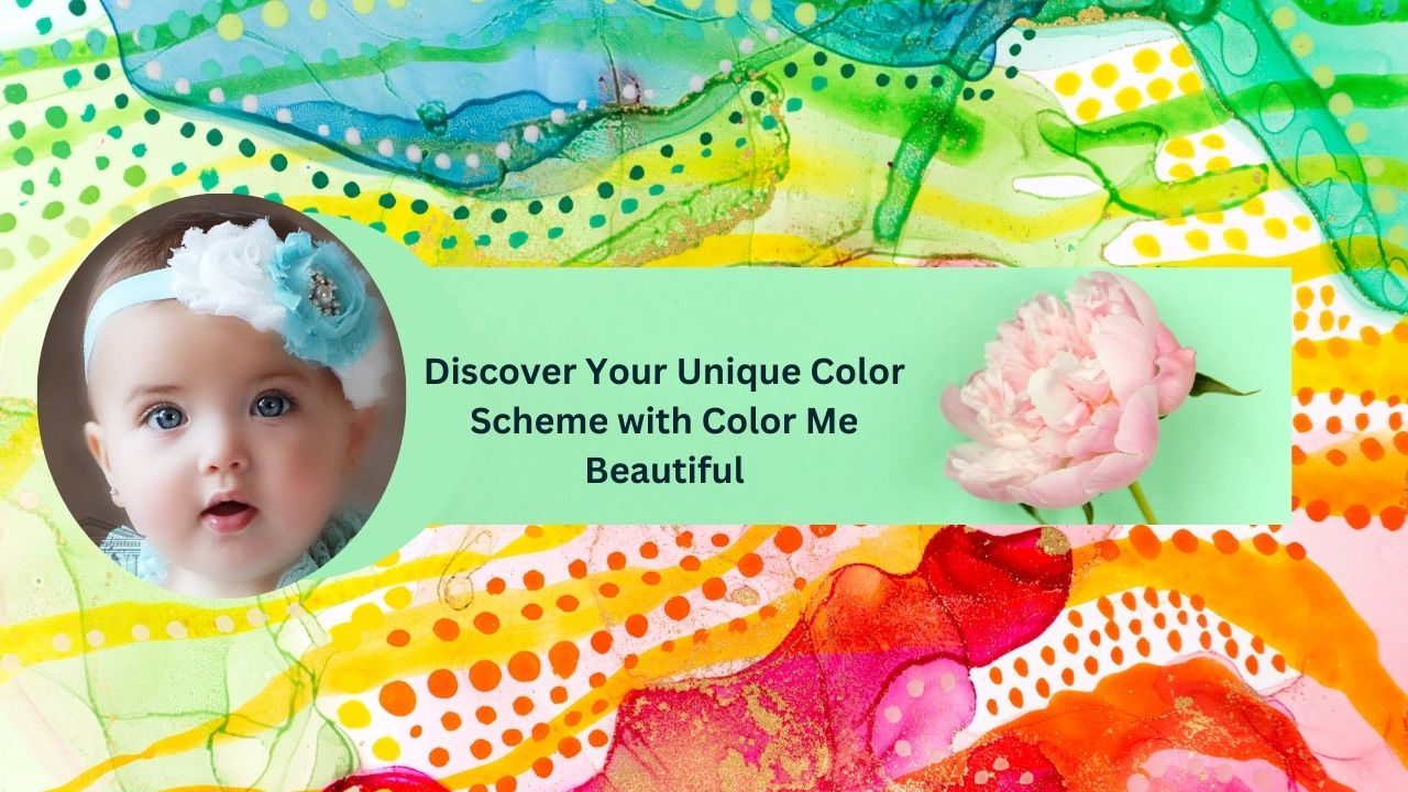 You are currently viewing Discover Your Unique Color Scheme with Color Me Beautiful