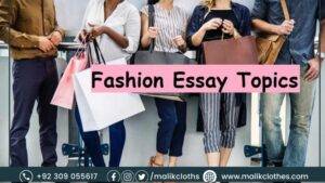 Read more about the article Why Fashion is Important Essay