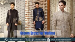 Read more about the article Groom Dress for Walima