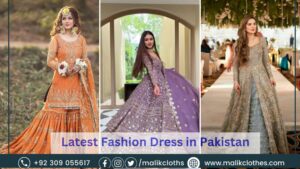 Read more about the article Latest Fashion Dress in Pakistan